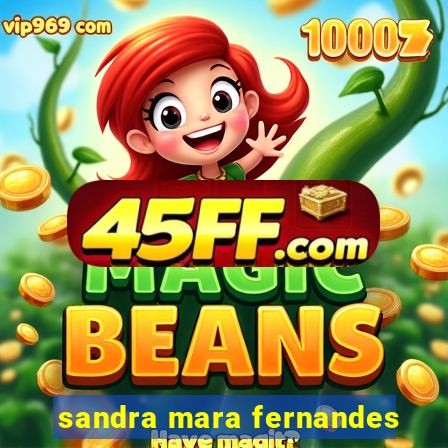 sandra mara fernandes